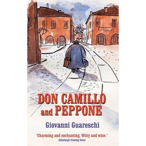 Don Camillo and Peppone | Giovanni Guareschi (2016)