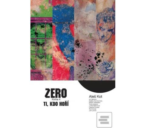 Zero 4 - Kdo ohněm
