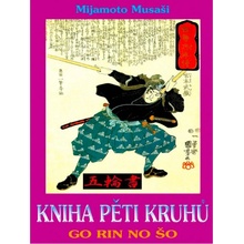 Kniha pěti kruhů - 3. vydání - Mijamoto Musaši