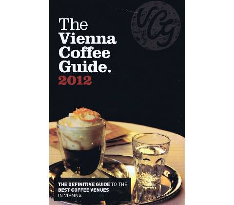The Vienna Coffee Guide 2012