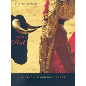 Seeing Red | Nicholas Humphrey (ISBN: 9780674030541)