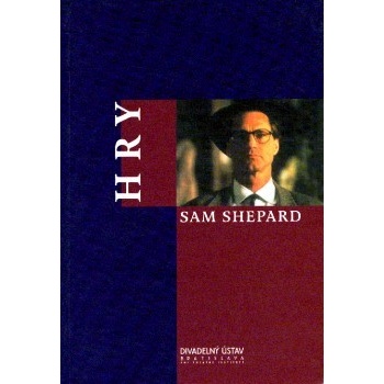Hry - Sam Shepard