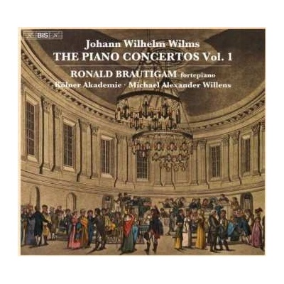 SACD Johann Wilhelm Wilms - Klavierkonzerte Vol.1