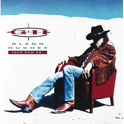 Glenn Hughes - From Now On CD