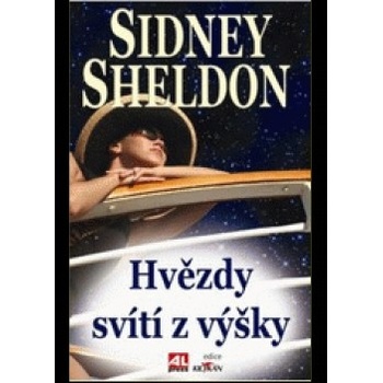 Hvězdy svítí z výšky - Sheldon Sidney