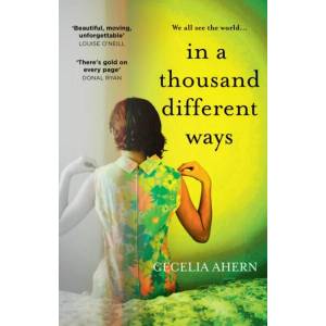 In a Thousand Different Ways | Cecelia Ahern (ISBN: 9780008194987)