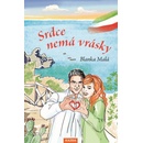 Srdce nemá vrásky - Blanka Malá