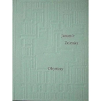 Objetiny - Jaromír Zelenka