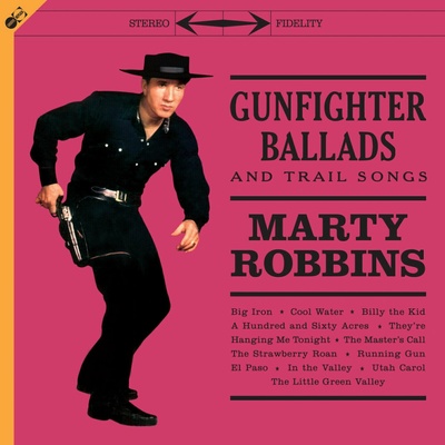 Marty Robbins - Gunfighter Ballads And Trail Songs (Reissue) (180 g) ( + ) LP CD