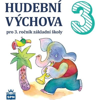 Hudební výchova 3 - CD