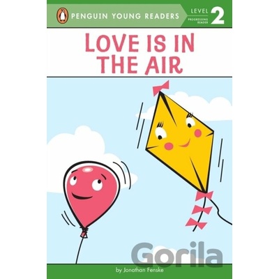 Love Is in the Air - Jonathan Fenske