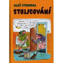 Stolicování - Stroukal Aleš