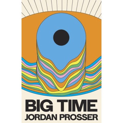 Big Time | Jordan Prosser