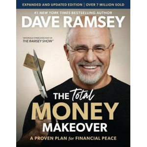 Expanded and Updated: The Total Money Makeover (2024)