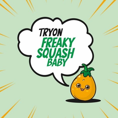 TRYON - FREAKY SQUASH BABY CD