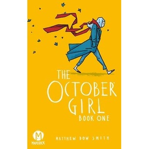 The October Girl Vol. 1 | SMITH MATTHEW DOW (ISBN: 9781960578594)