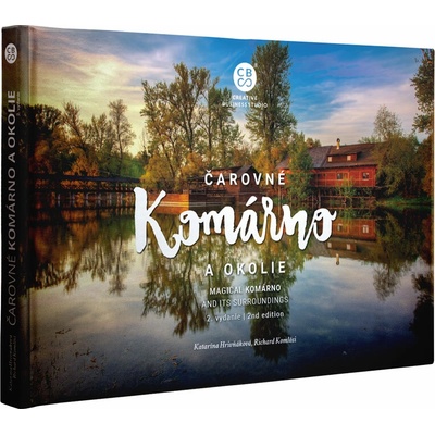 Čarovné Komárno a okolie 2. vydanie CBS
