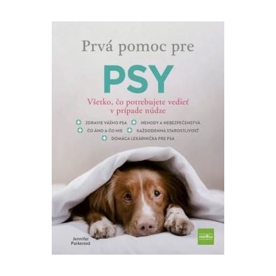 Prvá pomoc pre psy - Jennifer Parker