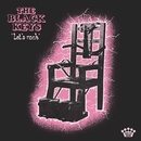 BLACK KEYS - """LET'S ROCK""" LP