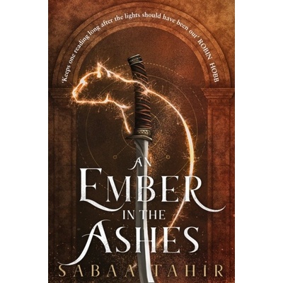 An Ember in the Ashes An Ember in the Ashes,Sabaa Tahir