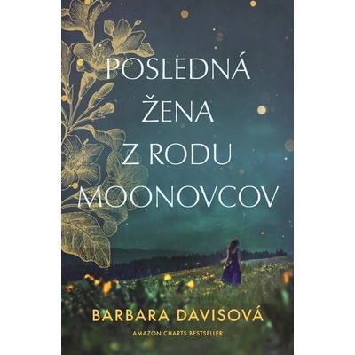 Posledná žena z rodu Moonovcov - Barbara Davis