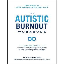 The Autistic Burnout Workbook
