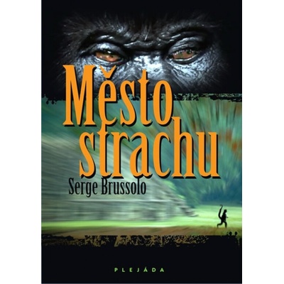 Město strachu - Serge Brussolo