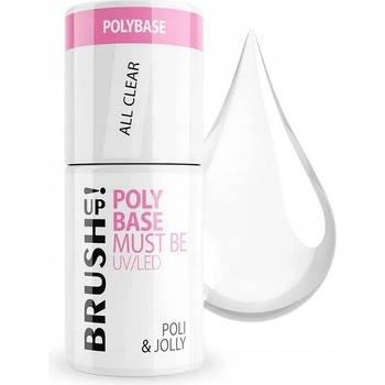 Hybridná báza Brushup! Poli & Jolly All Clear Poly Base Must Be 5 g