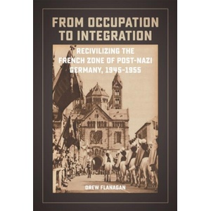 From Occupation to Integration (ISBN: 9780807186787)