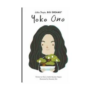 Yoko Ono | MARIA ISABEL SANCHEZ (ISBN: 9780711259287)