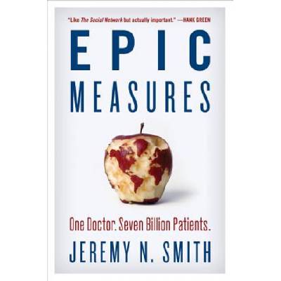 Epic Measures | Jeremy N. Smith