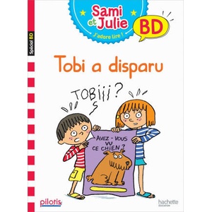 Sami et Julie BD/Tobi a disparu (Lecture CP Pilotis) | Sandra Lebrun, Loïc Audrain (2019)