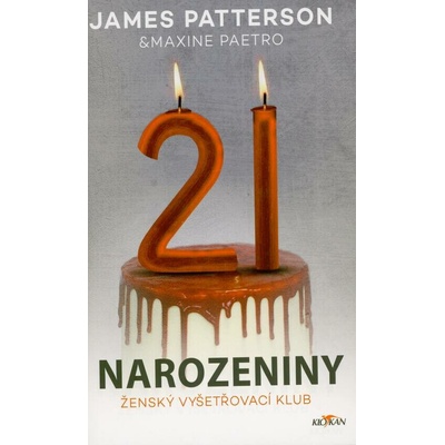 21. narozeniny - James Patterson