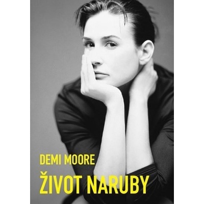 Život naruby - Demi Moore