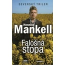 Knihy Falošná stopa - Henning Mankell