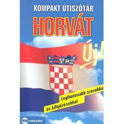 Kompakt útiszótár: Horvát (új)