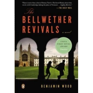 The Bellwether Revivals | Benjamin Wood (ISBN: 9780143123347)