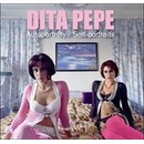 Dita Pepe - Dita Pepe