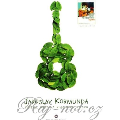 Chceme hrať na klasickú gitaru Jaroslav Kormunda