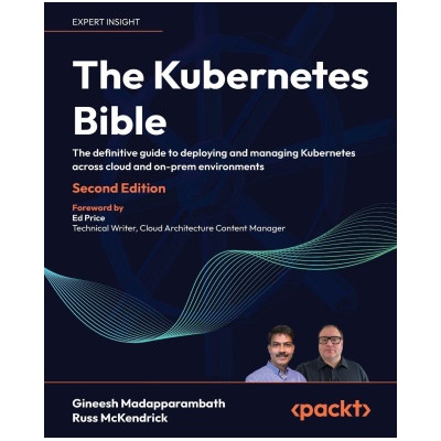 The Kubernetes Bible - Second Edition | Russ Mckendrick
