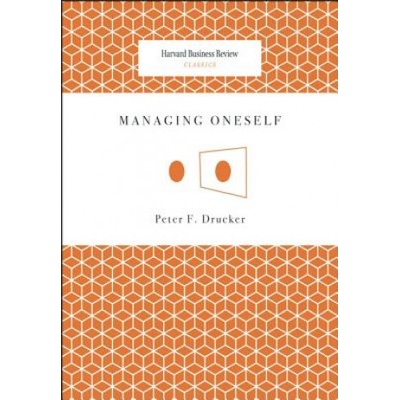 Managing Oneself Drucker Peter FerdinandPaperback