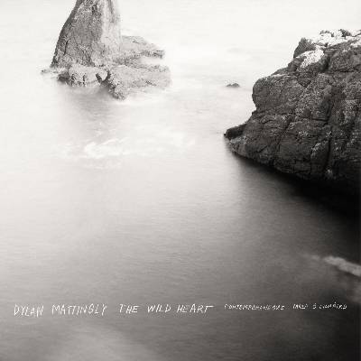 Contemporaneous & David Bloom - Dylan Mattingly: The Wild Heart (CD) (0075597894653)