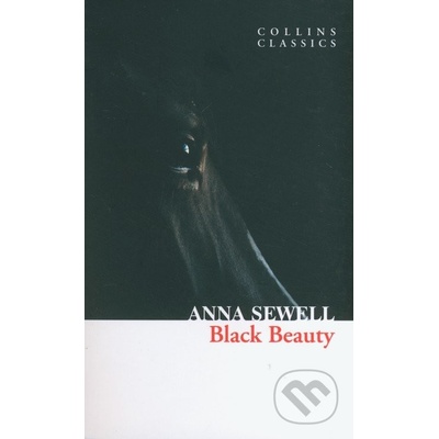 Black Beauty Collins Classics - A. Sewell
