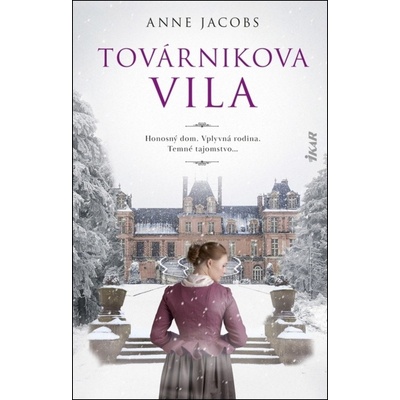 Továrnikova vila - Anne Jacobs