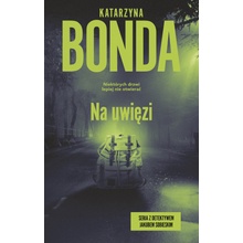 Na uwięzi. Detektyw Jakub Sobieski.