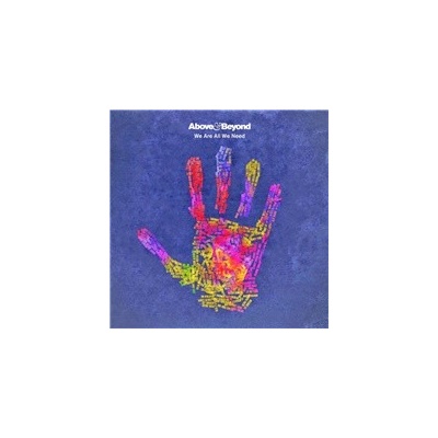 ABOVE & BEYOND: WE ARE ALL WE NEED CD