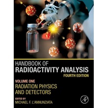 Handbook of Radioactivity Analysis - Volume 1 - Michael F. LAnnunziata