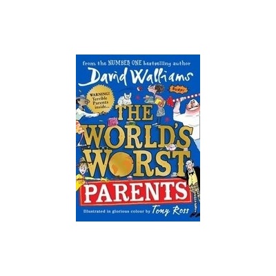 The World´s Worst Parents - David Walliams