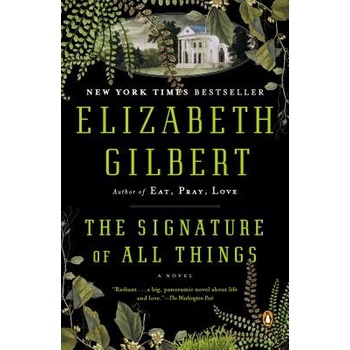 The Signature of All Things