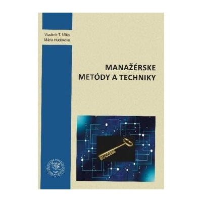 Manažérske metódy a techniky